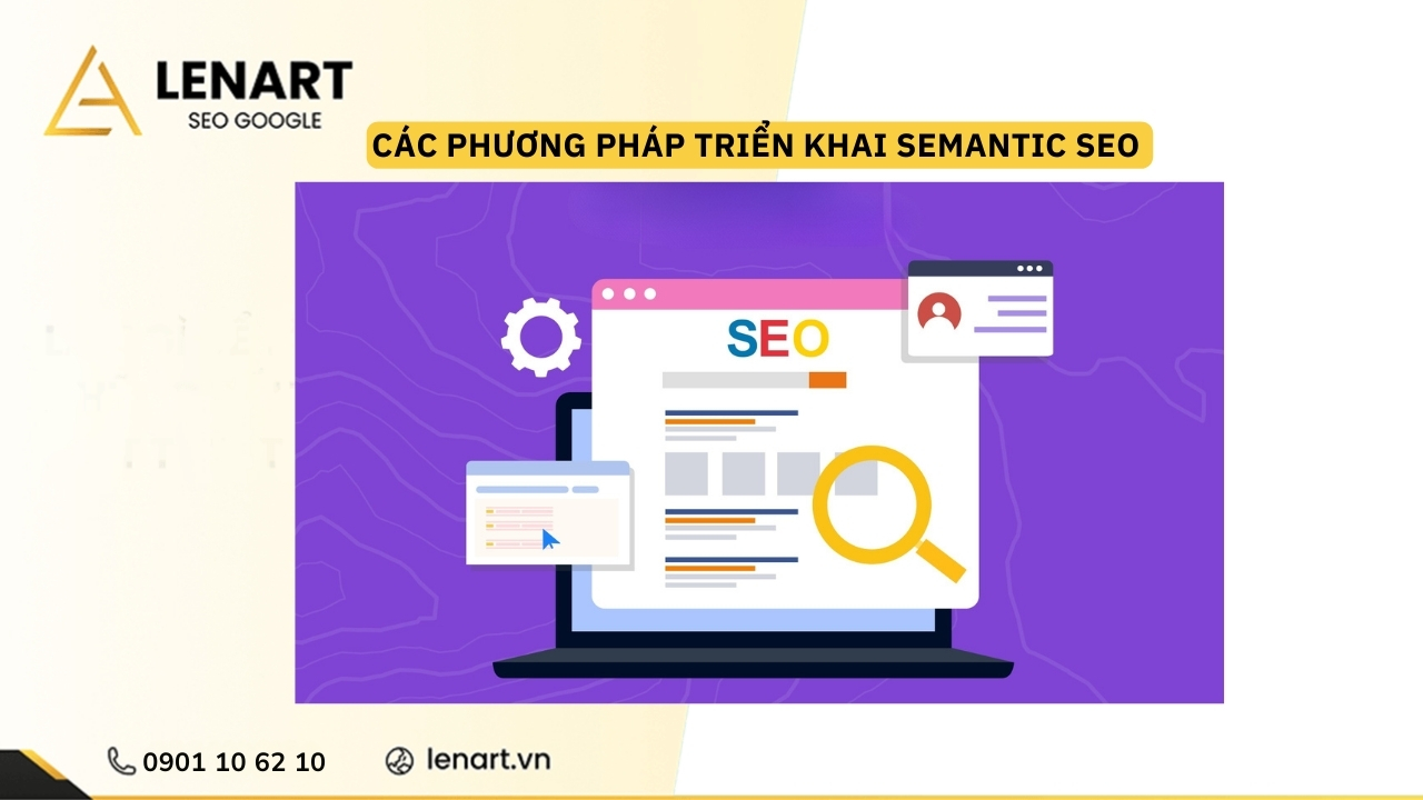 Các phương pháp triển khai semantic SEO hiệu quả 