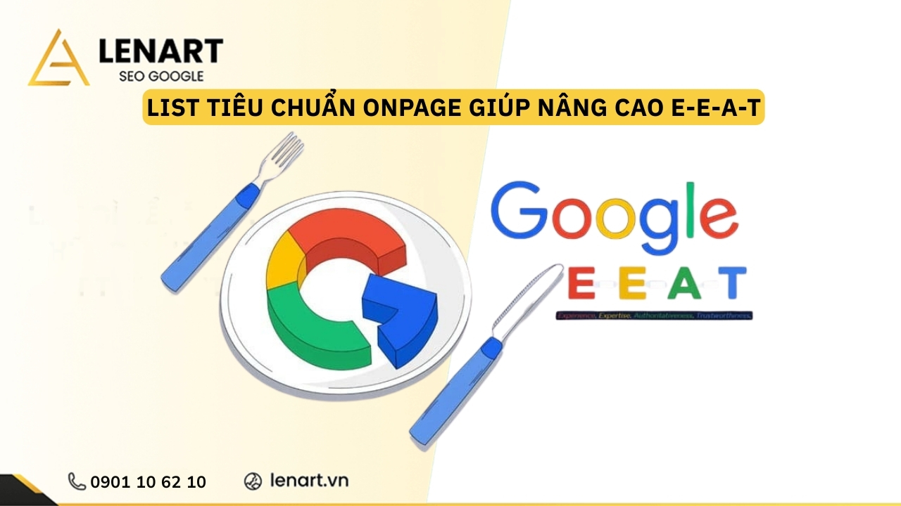List tiêu chuẩn Onpage giúp nâng cao E-E-A-T