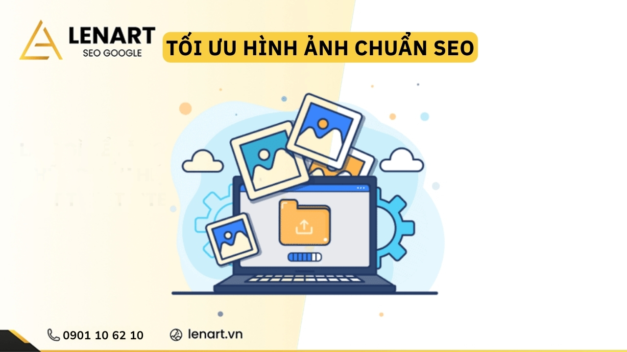 Tối ưu hình ảnh chuẩn SEO